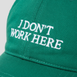 10 CORSO COMO I Don't Work Here Hat